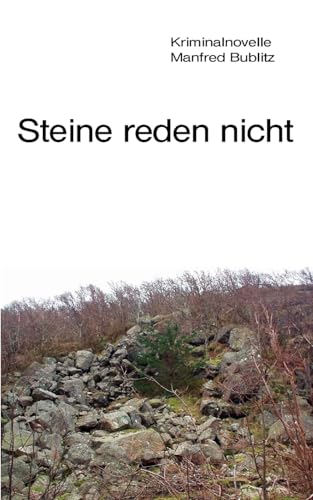 Beispielbild fr Steine reden nicht zum Verkauf von Ria Christie Collections