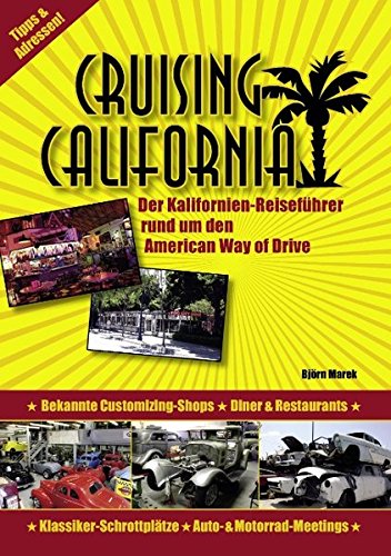 9783837013580: Cruising California