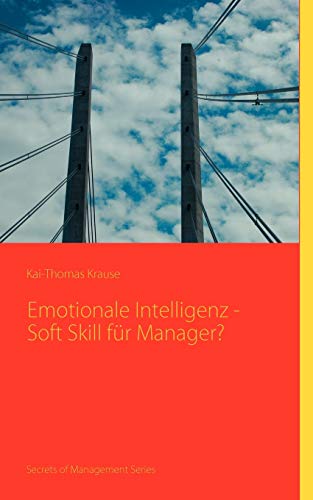 Imagen de archivo de Emotionale Intelligenz - Soft Skill fr Manager? a la venta por medimops
