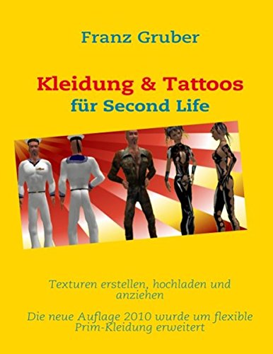 Stock image for Kleidung & Tattoos fr SecondLife for sale by medimops