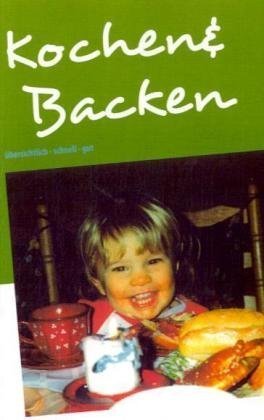 Kochen & Backen (German Edition) (9783837015997) by Gerhard Ahrens