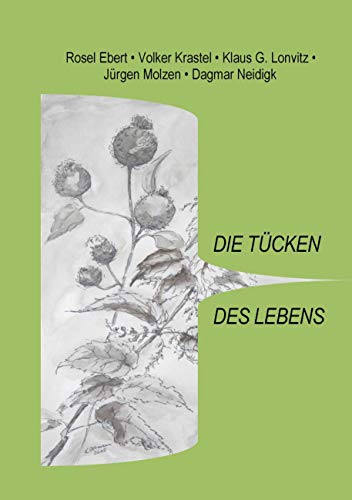 Stock image for Die Tcken des Lebens (German Edition) for sale by Lucky's Textbooks