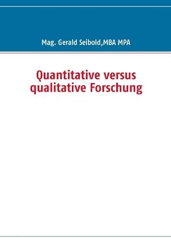 Stock image for Quantitative versus Qualitative Forschung for sale by Hamelyn