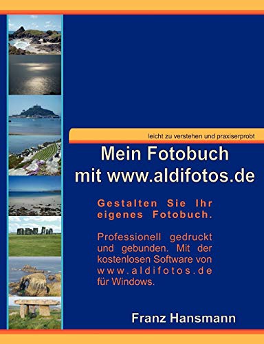 9783837021004: Mein Fotobuch mit www.aldifotos.de (German Edition)