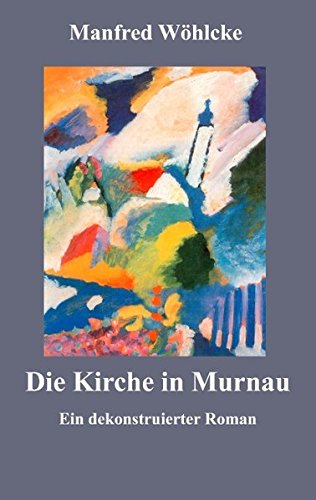 Die Kirche in Murnau (German Edition) - Wöhlcke, Manfred