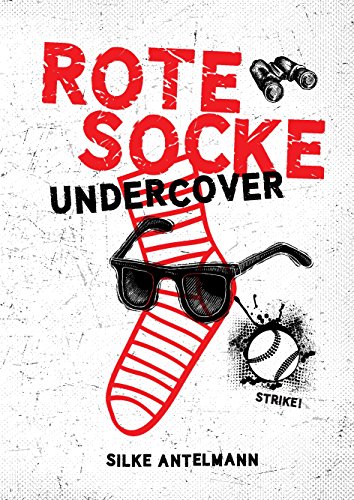 Rote Socke undercover - Silke Antelmann