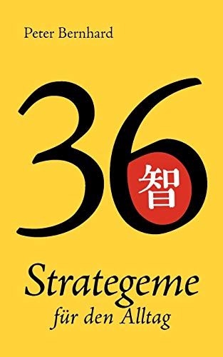 Stock image for 36 Strategeme fr den Alltag for sale by Blackwell's