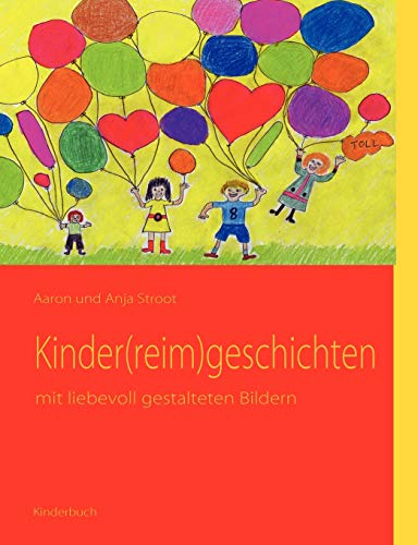 9783837034356: Kinder(reim)geschichten: mit liebevoll gestalteten Bildern