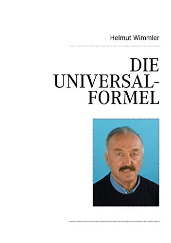 9783837039504: Die Universalformel