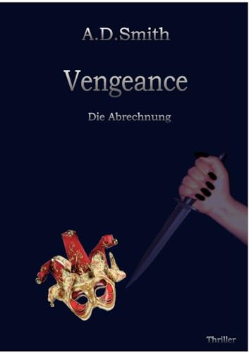 Vengeance (German Edition) (9783837040869) by Smith, A D