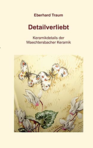 Stock image for Detailverliebt: Geschaffen von Designern aus verschiedenen Epochen (German Edition) for sale by Lucky's Textbooks