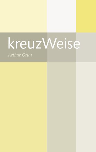 kreuzWeise - Grün, Arthur