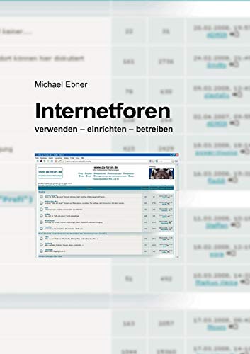 9783837046724: Internetforen: verwenden - einrichten - betreiben
