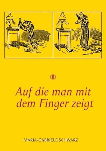 Stock image for Auf die man mit dem Finger zeigt for sale by Buchpark