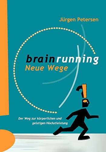 Beispielbild fr Brainrunning - neue Wege zum Verkauf von medimops