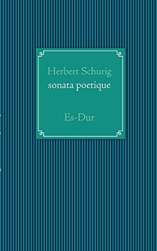 9783837057874: sonata poetique: Es-Dur
