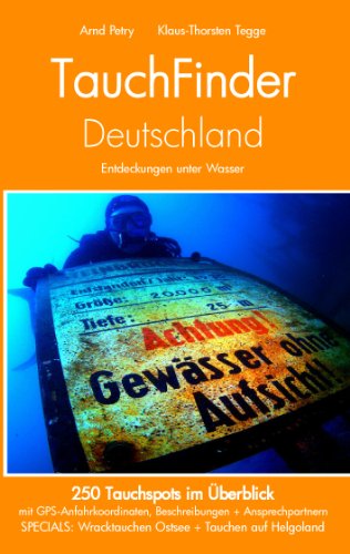Stock image for TauchFinder Deutschland: 250 Tauchspots im berblick for sale by medimops
