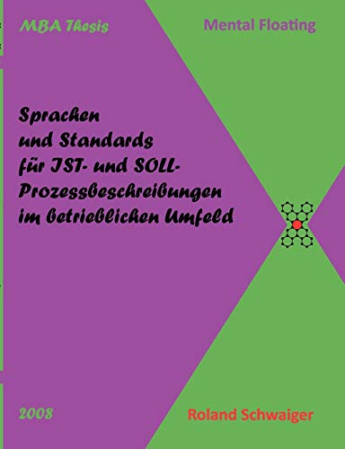 9783837063226: Sprachen und Standards fr IST- und SOLL-Prozessbeschreibungen im betrieblichen Umfeld