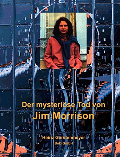 Beispielbild fr Der mysterise Tod von Jim Morrison zum Verkauf von medimops