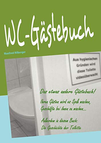 Stock image for WC-Gstebuch:Das etwas andere Gstebuch for sale by Blackwell's