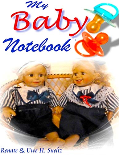 9783837070125: My Baby Notebook