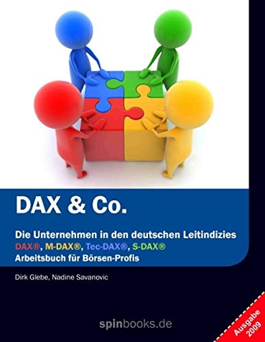 Imagen de archivo de Brse verstehen: DAX & Co. Die deutschen Leitindizies : Daten, Zahlen, Fakten zu allen 160 Aktien in DAX, M-DAX, Tec-DAX, S-DAX a la venta por Buchpark