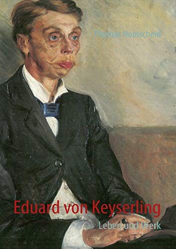 9783837075519: Eduard von Keyserling: Leben und Werk