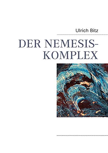 9783837078763: DER NEMESIS-KOMPLEX