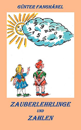 9783837083279: Zauberlehrlinge und Zahlen (German Edition)