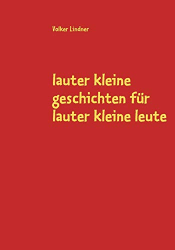 Stock image for lauter kleine geschichten für lauter kleine leute for sale by Ria Christie Collections