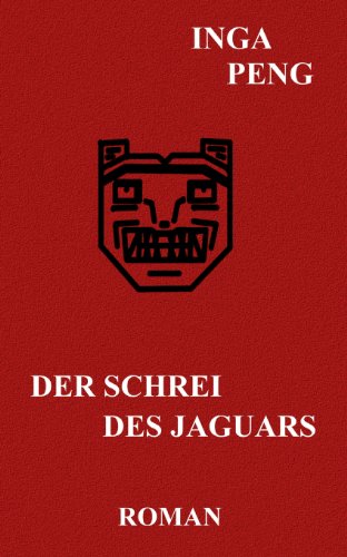 Beispielbild fr Der Schrei des Jaguars zum Verkauf von Buchpark