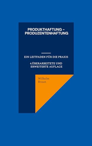 Imagen de archivo de Produkthaftung - Produzentenhaftung: Ein Leitfaden fr die Praxis a la venta por medimops