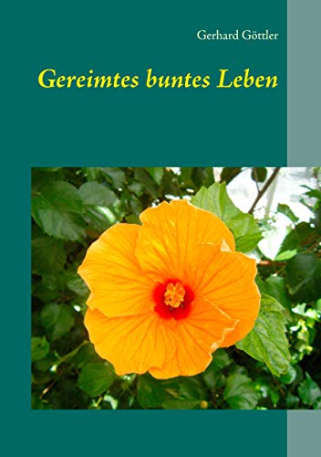 Stock image for Gereimtes buntes Leben (German Edition) for sale by Lucky's Textbooks