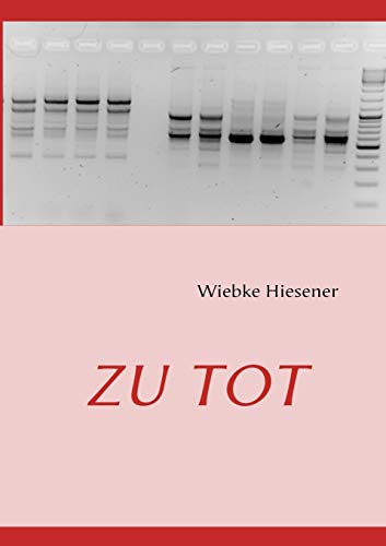 Stock image for Zu Tot (German Edition) for sale by Lucky's Textbooks