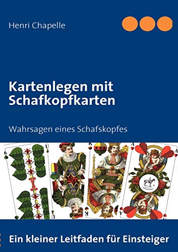 9783837096002: Kartenlegen mit Schafkopfkarten: Wahrsagen eines Schafskopfes