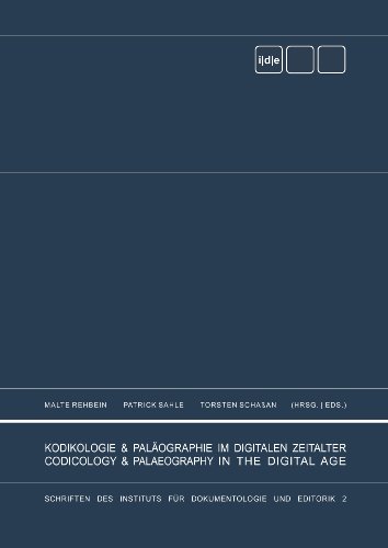 Stock image for Kodikologie und Palographie im digitalen Zeitalter - Codicology and Palaeography in the Digital Age for sale by Revaluation Books