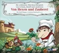 Stock image for Von Hexen und Zauberei: Die schnsten Mrchen-Hrspiele von Grimm, Hauff und Andersen - for sale by medimops