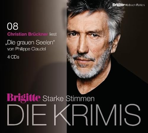 Beispielbild fr Die grauen Seelen: BRIGITTE Hrbuch-Edition - Starke Stimmen - Die Krimis zum Verkauf von medimops