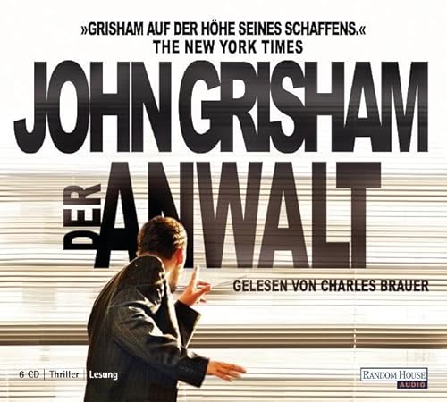 Der Anwalt - Grisham, John