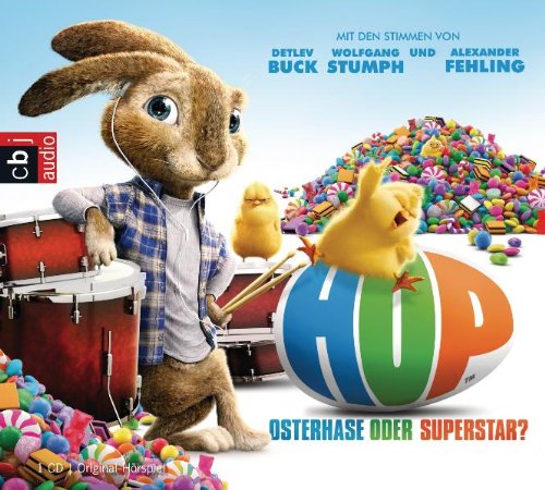 HOP Osterhase oder Superstar?: Das Original-Hörspiel zum Kinofilm - Diverse