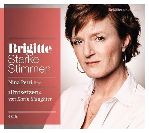 Beispielbild fr Entsetzen: Starke Stimmen. BRIGITTE Hrbuch-Edition zum Verkauf von medimops