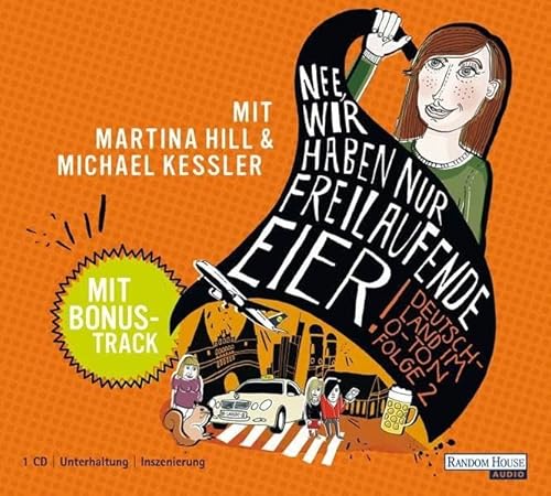 Beispielbild fr Nee, wir haben nur freilaufende Eier": Deutschland im O-Ton - Das Beste von belauscht.de - Folge 2 zum Verkauf von medimops