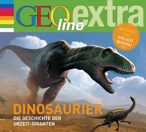 Beispielbild fr Dinosaurier - Die Geschichte der Urzeit-Giganten: GEOlino extra Hr-Bibliothek zum Verkauf von medimops