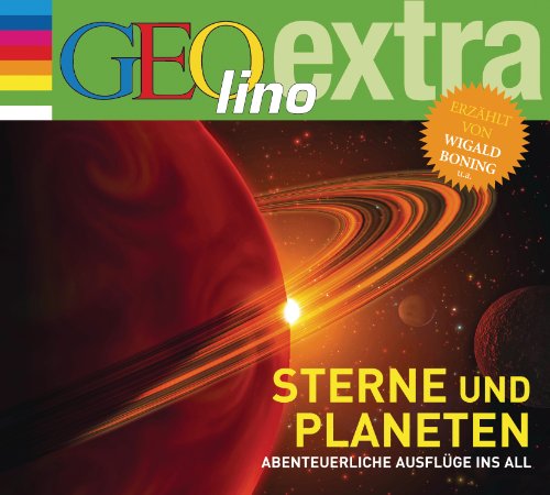 Beispielbild fr Sterne und Planeten - Abenteuerliche Ausflge ins All: GEolino extra Hr-Bibliothek zum Verkauf von medimops