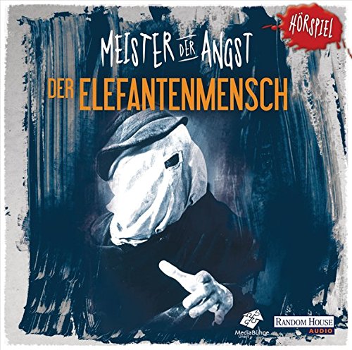 Stock image for Meister der Angst - Der Elefantenmensch for sale by medimops
