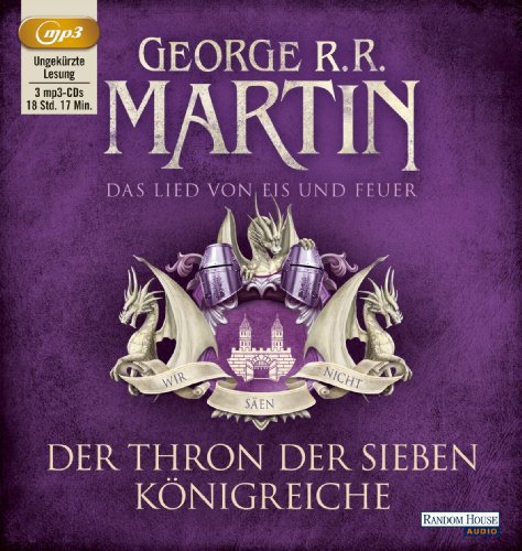 Das Lied von Eis und Feuer 03. Der Thron der Sieben Königreiche : Game of thrones - George R. R. Martin