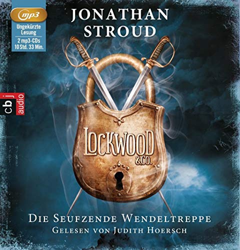 Lockwood & Co - Die seufzende Wendeltreppe: Band 1 - Stroud, Jonathan