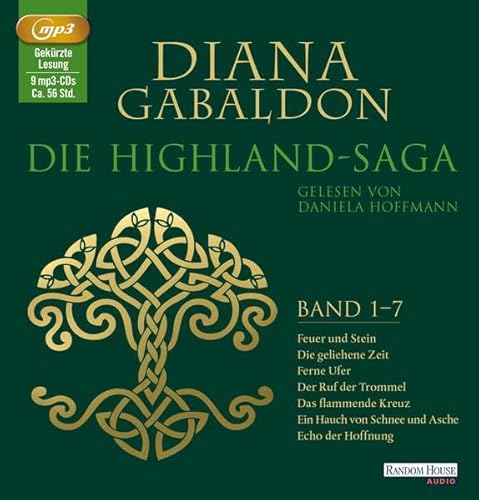 9783837124521: Die Highland-Saga Band 1 bis 7: Feuer und Stein, Die geliehene Zeit, Ferne Ufer, Der Ruf der Trommel, Das - flammende Kreuz, Ein Hauch von Schnee und Asche, Echo der Hoffnung