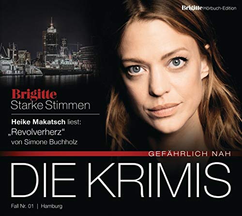 Stock image for Revolverherz: BRIGITTE Hrbuch-Edition - Starke Stimmen "Die Krimis - Gefhrlich nah" for sale by medimops