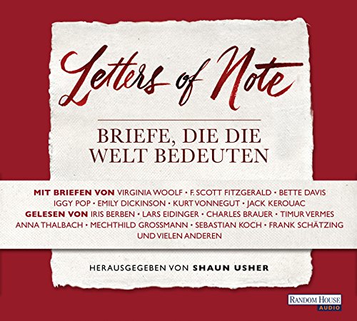Stock image for Letters of Note - Briefe, die die Welt bedeuten for sale by medimops